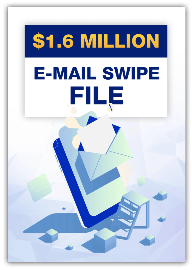 Free Bonus #6: $1.6 Million Email Swipe File (300+ Emails)